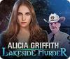 Alicia Griffith: Lakeside Murder gioco