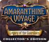 Amaranthine Voyage: Legacy of the Guardians Collector's Edition gioco