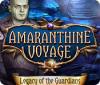 Amaranthine Voyage: Legacy of the Guardians gioco