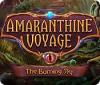 Amaranthine Voyage: The Burning Sky gioco
