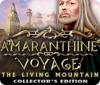 Amaranthine Voyage: The Living Mountain Collector's Edition gioco