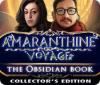 Amaranthine Voyage: The Obsidian Book Collector's Edition gioco