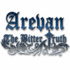 Arevan: The Bitter Truth gioco