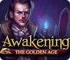 Awakening: The Golden Age gioco
