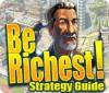Be Richest! Strategy Guide gioco