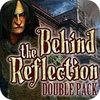 Behind the Reflection Double Pack gioco