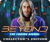 Beyond: The Fading Signal Collector's Edition gioco