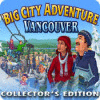 Big City Adventure: Vancouver Collector's Edition gioco