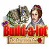 Build-a-Lot: The Elizabethan Era gioco