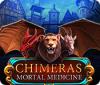 Chimeras: Mortal Medicine gioco