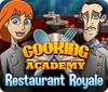 Cooking Academy: Restaurant Royale. Free To Play gioco