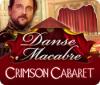 Danse Macabre: Crimson Cabaret gioco