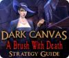 Dark Canvas: A Brush With Death Strategy Guide gioco