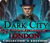 Dark City: London Collector's Edition gioco