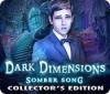 Dark Dimensions: Somber Song Collector's Edition gioco