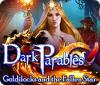 Dark Parables: Goldilocks and the Fallen Star gioco