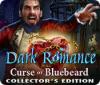 Dark Romance: Curse of Bluebeard Collector's Edition gioco