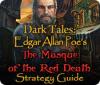Dark Tales: Edgar Allan Poe's The Masque of the Red Death Strategy Guide gioco
