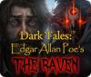 Dark Tales: Edgar Allan Poe's The Raven gioco