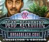 Dead Reckoning: Broadbeach Cove Collector's Edition gioco