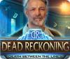 Dead Reckoning: Death Between the Lines gioco