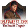 Delaware St. John: The Seacliff Tragedy gioco