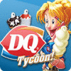 DQ Tycoon gioco