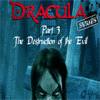 Dracula Series Part 3: The Destruction of Evil gioco