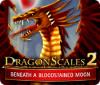 DragonScales 2: Beneath a Bloodstained Moon gioco