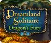 Dreamland Solitaire: Dragon's Fury gioco