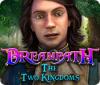 Dreampath: The Two Kingdoms gioco