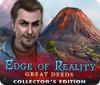 Edge of Reality: Great Deeds Collector's Edition gioco