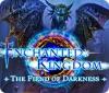 Enchanted Kingdom: The Fiend of Darkness gioco