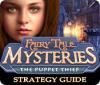 Fairy Tale Mysteries: The Puppet Thief Strategy Guide gioco