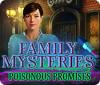 Family Mysteries: Poisonous Promises gioco