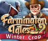 Farmington Tales 2: Winter Crop gioco