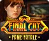 Final Cut: Fame Fatale gioco