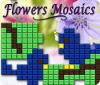 Flowers Mosaics gioco