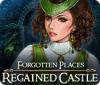 Forgotten Places: Regained Castle gioco