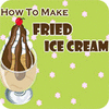 How to Make Fried Ice Cream gioco