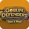 Goblin Defenders: Battles of Steel 'n' Wood gioco