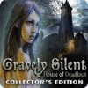 Gravely Silent: House of Deadlock Collector's Edition gioco