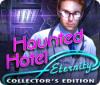 Haunted Hotel: Eternity Collector's Edition gioco