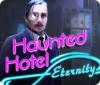 Haunted Hotel: Eternity gioco