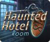 Haunted Hotel: Room 18 gioco
