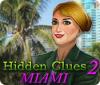 Hidden Clues 2: Miami gioco