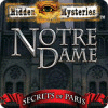 Hidden Mysteries: Notre Dame - Secrets of Paris gioco