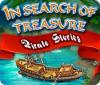 In Search Of Treasure: Pirate Stories gioco