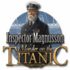 Inspector Magnusson: Murder on the Titanic gioco