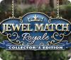 Jewel Match Royale Collector's Edition gioco